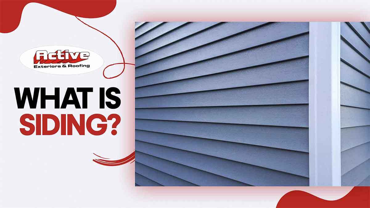 What is Siding?